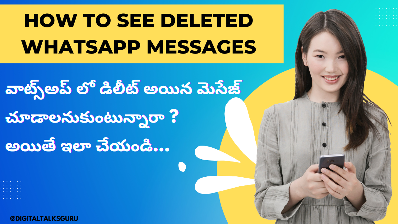 How to See Deleted Whatsapp Messages