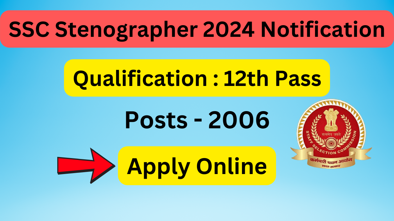 SSC Stenographer 2024